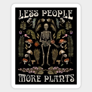 Less people, more plants Sticker